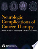 Neurologic Complications Of Cancer Therapy Patrick Y Wen Md