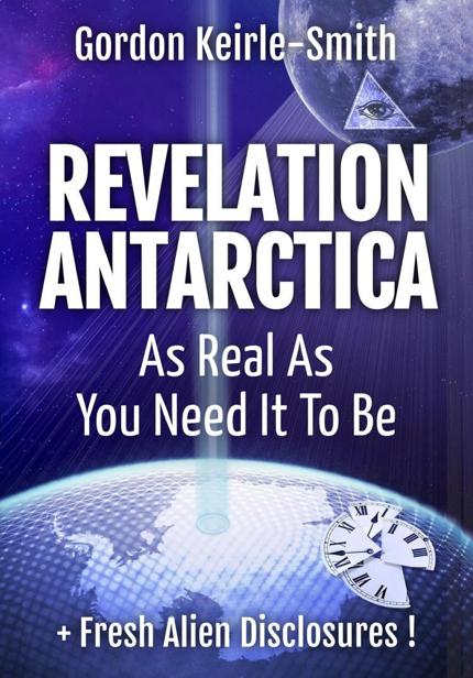 Revelation Antarctica Quantum Vision Fired By Imagination Gordon Keirlesmith