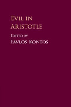 Evil In Aristotle Pavlos Kontos