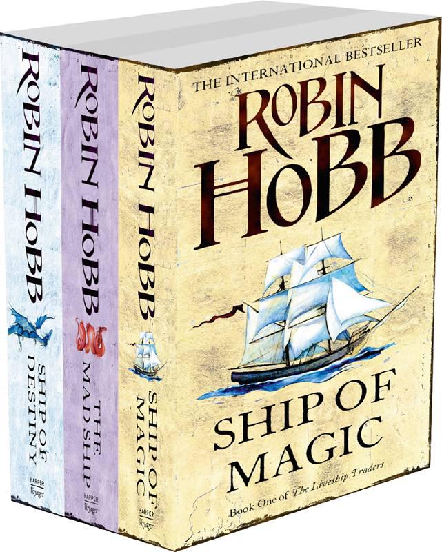 The Complete Liveship Traders Trilogy Ship Of Magic Mad Ship Ship Of Destiny Hobb