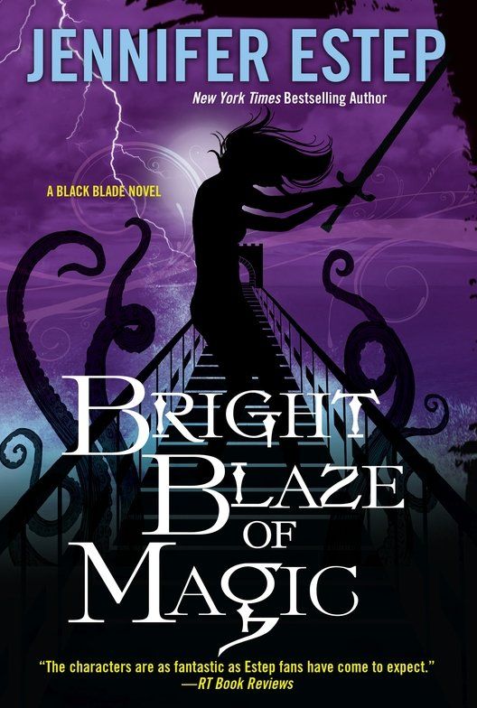 Bright Blaze Of Magic Jennifer Estep