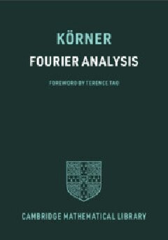 Fourier Analysis 1 Revised Tw Krner