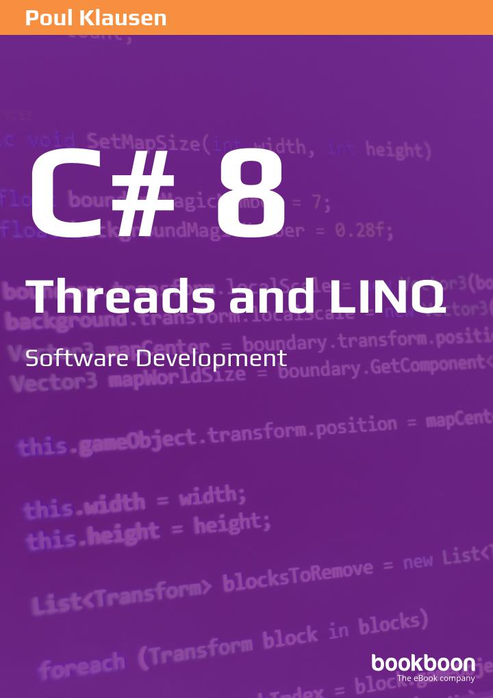 C 8 Threads And Linq Software Development Poul Klausen