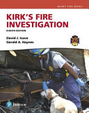 Kirks Fire Investigation 8th Edition 8th David J Icove Gerald A Haynes