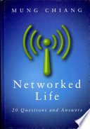 Networked Life 20 Questions And Answers Mung Chiang