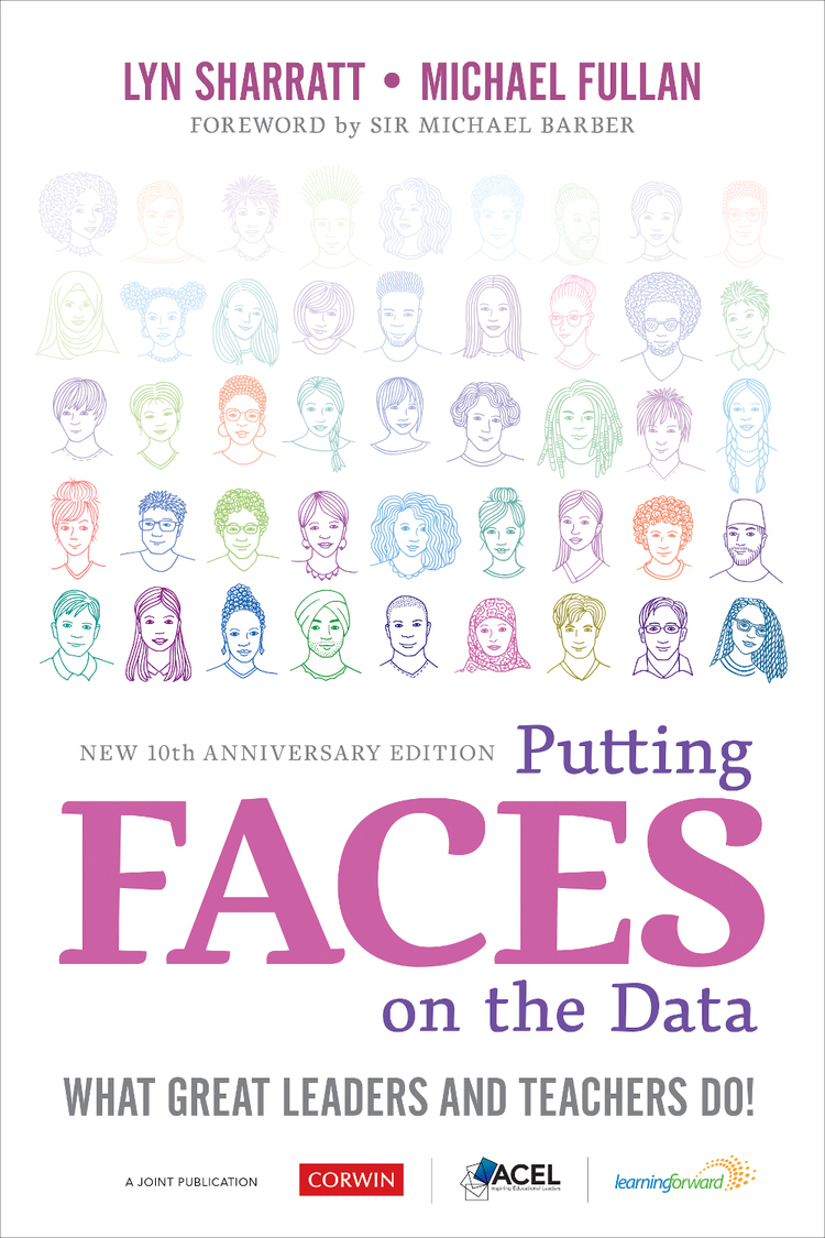 Putting Faces On The Data Lyn Sharrattmichael Fullan Michael Fullan