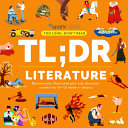 Tldr Literature Dynamically Illustrated Plot And Character Summaries For 13 Modern Classics Sparknotes