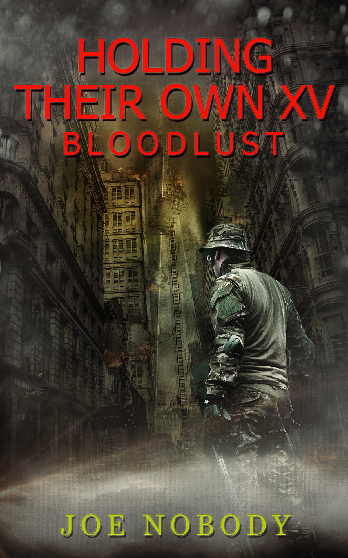 Holding Their Own Xv Bloodlust Joe Nobody