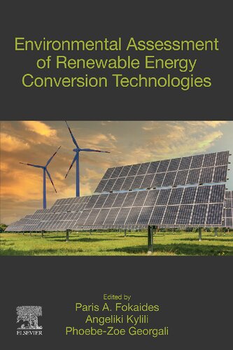 Environmental Assessment Of Renewable Energy Conversion Technologies Paris A Fokaides