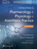 Stoeltings Pharmacology Physiology In Anesthetic Practice 6th Edition 6th Flood