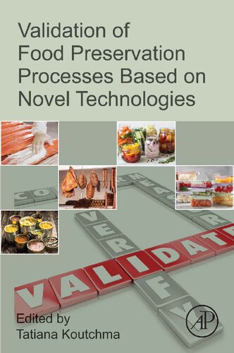 Validation Of Food Preservation Processes Based On Novel Technologies Tatiana Koutchma