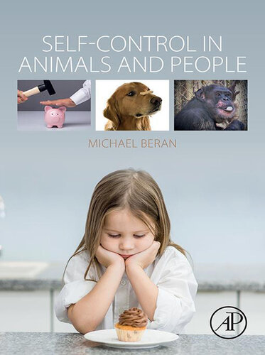 Selfcontrol In Animals And People Michael Beran