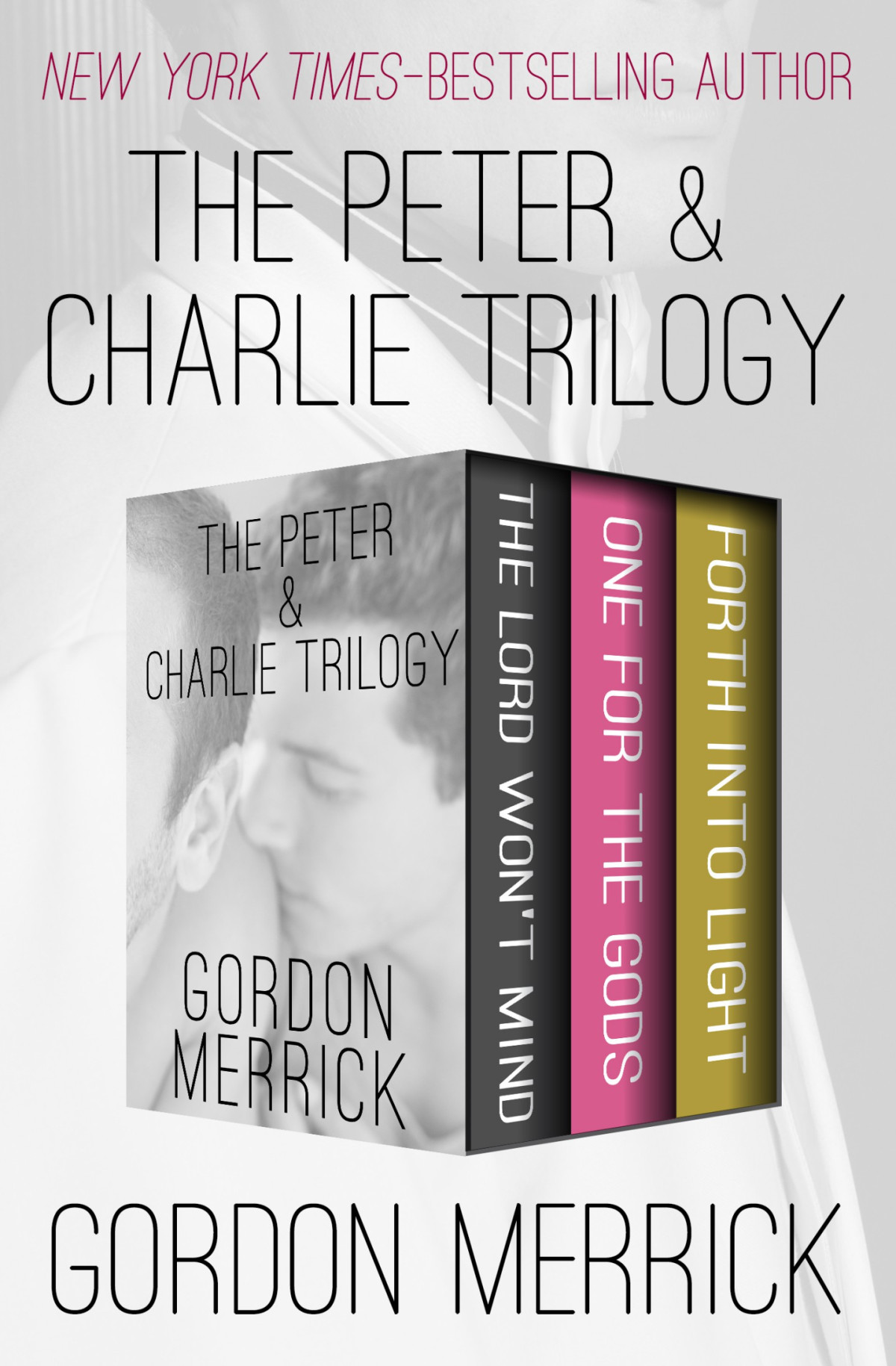 The Peter Charlie Trilogy Gordon Merrick