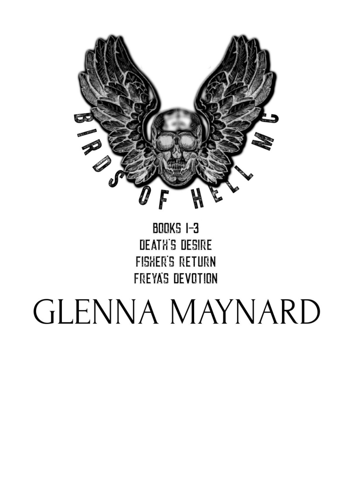 Birds Of Hell Mc Glenna Maynard