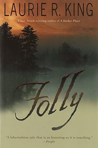 Folly Laurie R King
