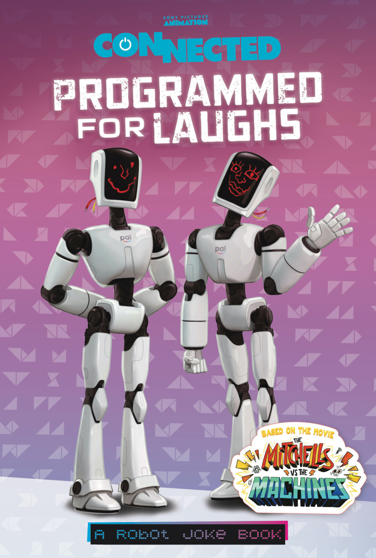 The Mitchells Vs The Machinesprogrammed For Laughs A Robot Joke Book Matt Chapman