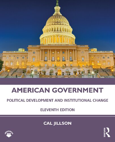 American Government Political Development And Institutional Change 11th Edition Calvin C Jillson