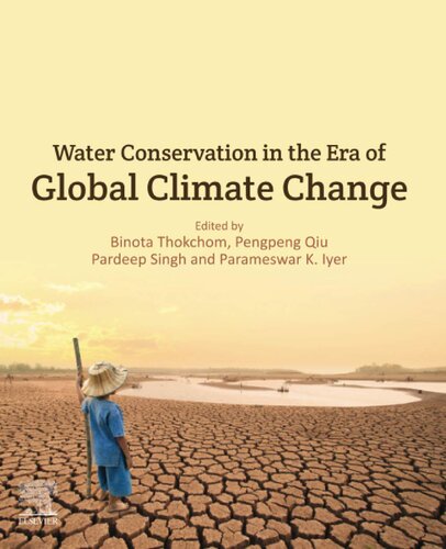 Water Conservation In The Era Of Global Climate Change Binota Thokchom