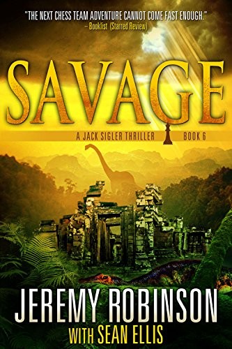 Savage Jeremy Robinson Sean Ellis