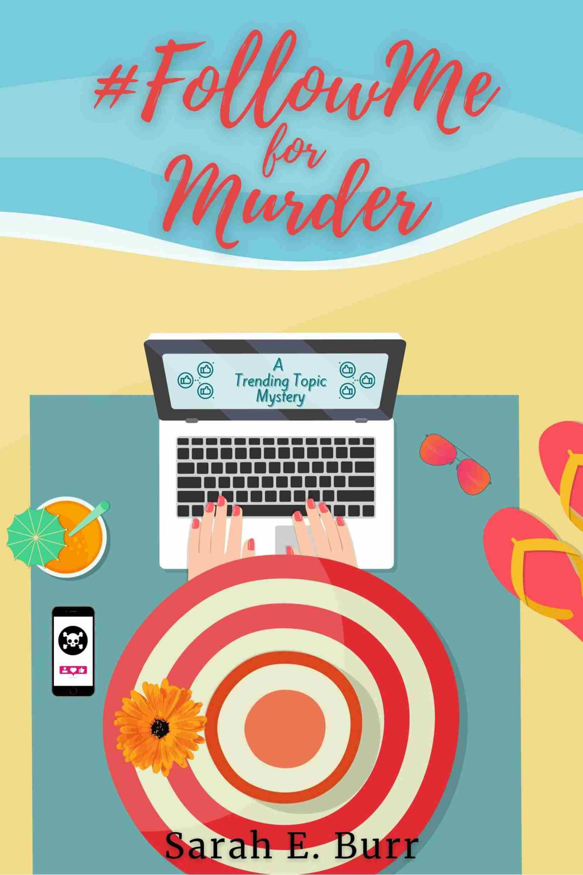 Followme For Murder Trending Topic Mystery 1 Sarah E Burr