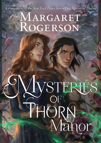 Mysteries Of Thorn Manor Margaret Rogerson