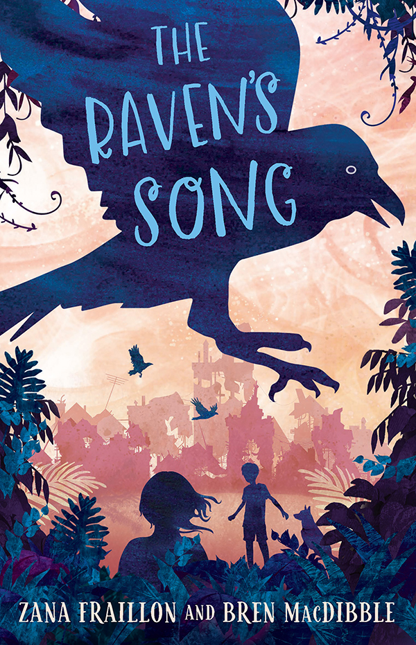 The Ravens Song Bren Macdibble Zana Fraillon