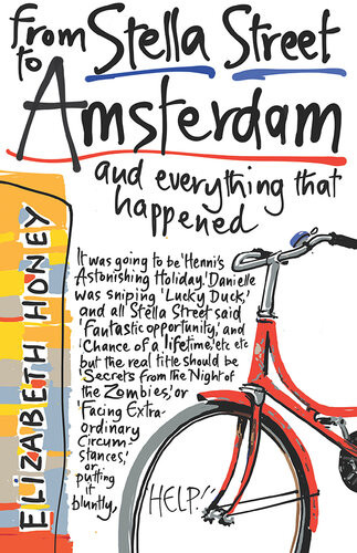 From Stella Street To Amsterdam 1st Elizabeth Honey