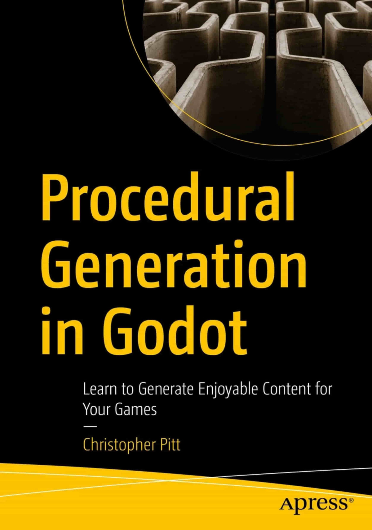 Procedural Generation In Godot Learn To Generate Enjoyable Content For Your Games 1st Edition Christopher Pitt