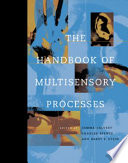 The Handbook Of Multisensory Processes Gemma Calvert Charles Spence