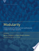 Modularity Understanding The Development And Evolution Of Natural Complex Systems Werner Callebaut
