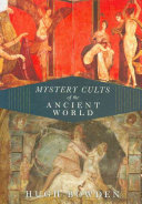 Mystery Cults Of The Ancient World Hugh Bowden