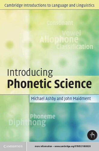 Introducing Phonetic Science Michael Ashby John Maidment