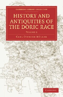 History And Antiquities Of The Doric Race Volume 2 1st Edition Carl Otfried Mller