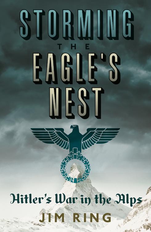 Storming The Eagles Nest Ring Jim