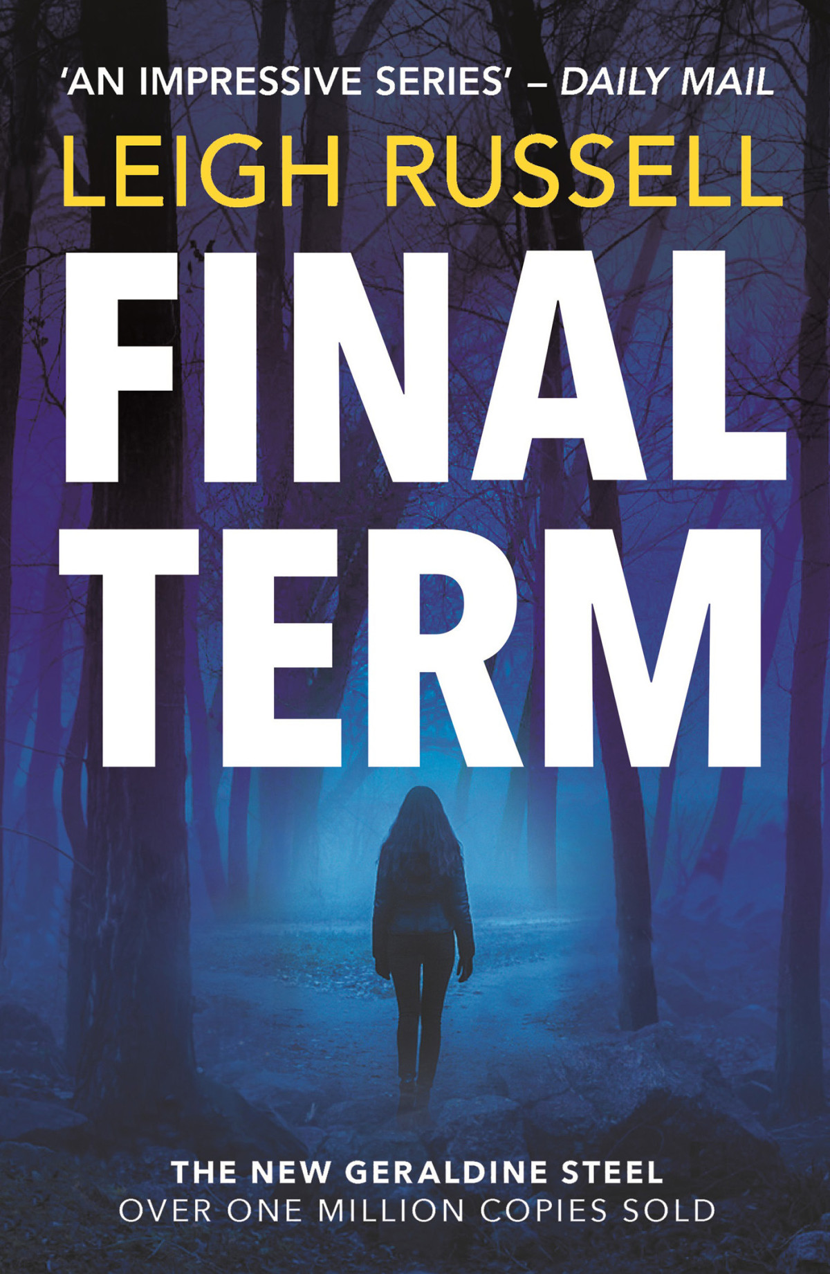 Final Term Geraldine Steel Series Book 19 Leigh Russell