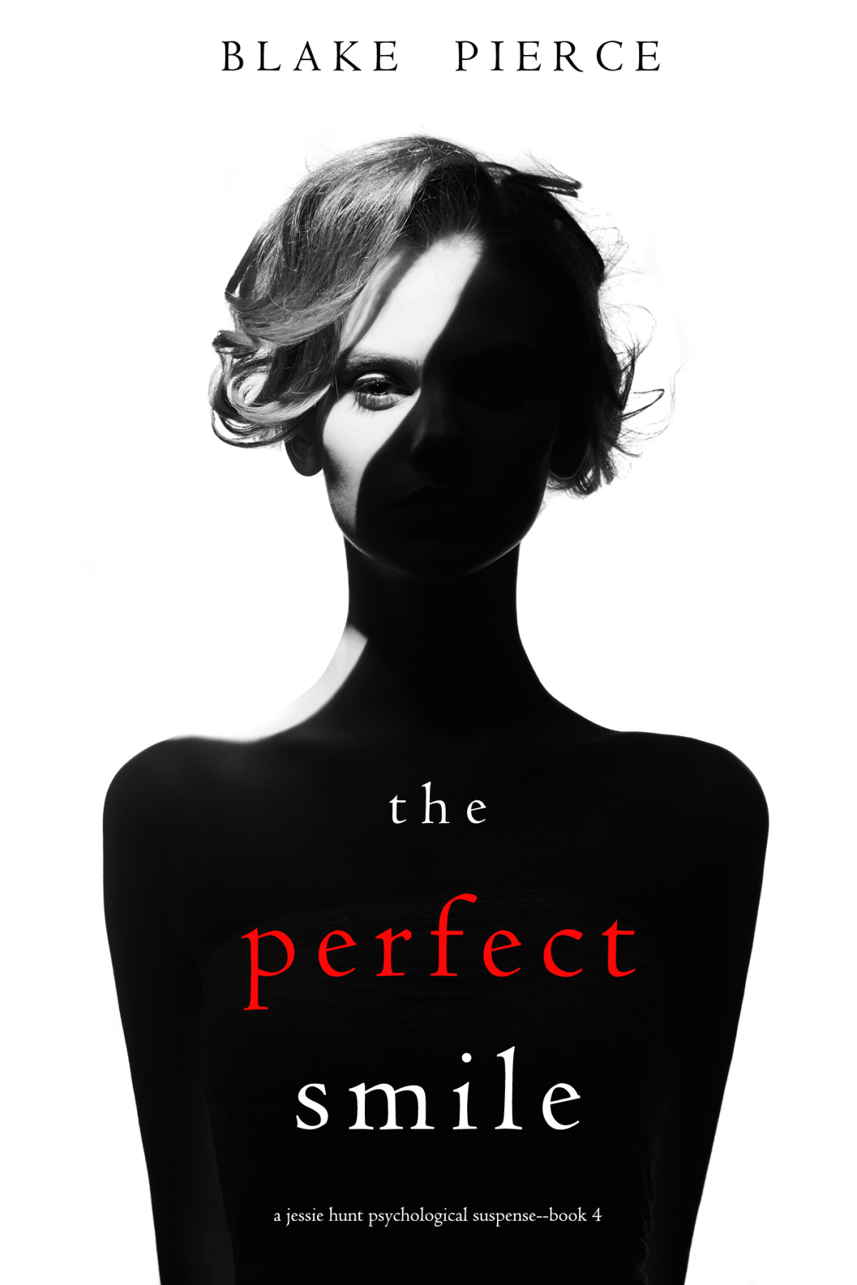 The Perfect Smile Blake Pierce