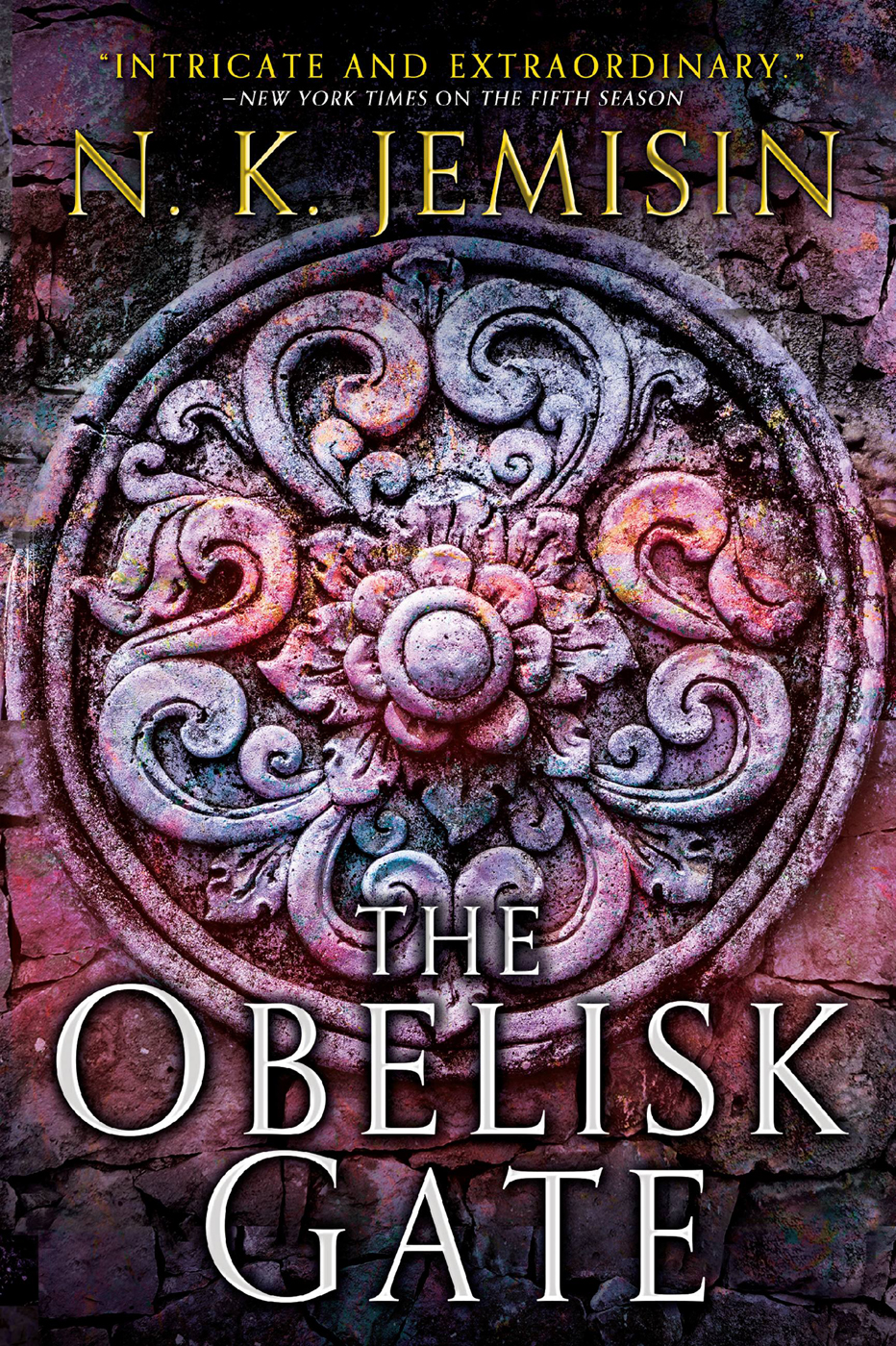 The Obelisk Gate The Broken Earth Book 2 N K Jemisin