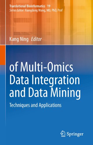 Methodologies Of Multiomics Data Integration And Data Mining 1st Edition Kang Ning