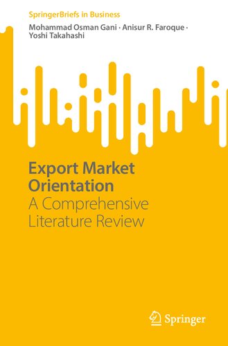 Export Market Orientation A Comprehensive Literature Review Mohammad Osman Gani