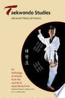 Taekwondo Studies Advanced Theory And Practice Michael Demarco