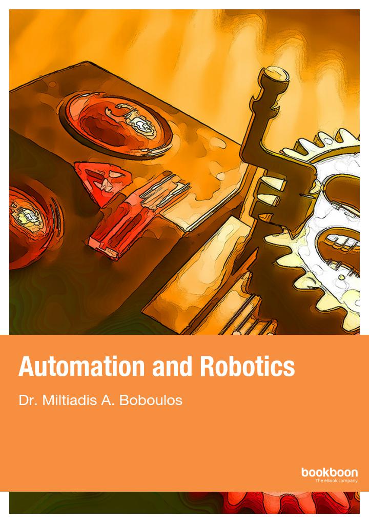 Automation And Robotics Dr Miltiadis A Boboulos