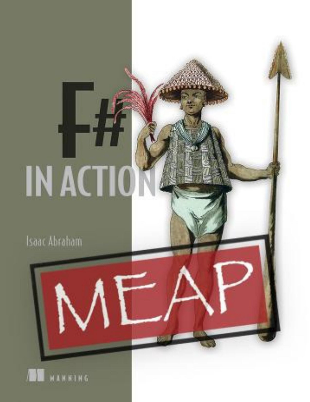 F In Action Meap V05 Chapters 1 To 10 Of 16 Isaac Abraham