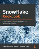 Snowflake Cookbook Hamid Mahmood Qureshi Hammad Sharif
