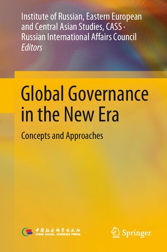 Global Governance In The New Era Fuzhan Xie Igor Ivanov Zhuangzhi Sun
