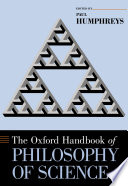 The Oxford Handbook Of Philosophy Of Science Paul Humphreys Anjan Chakravartty