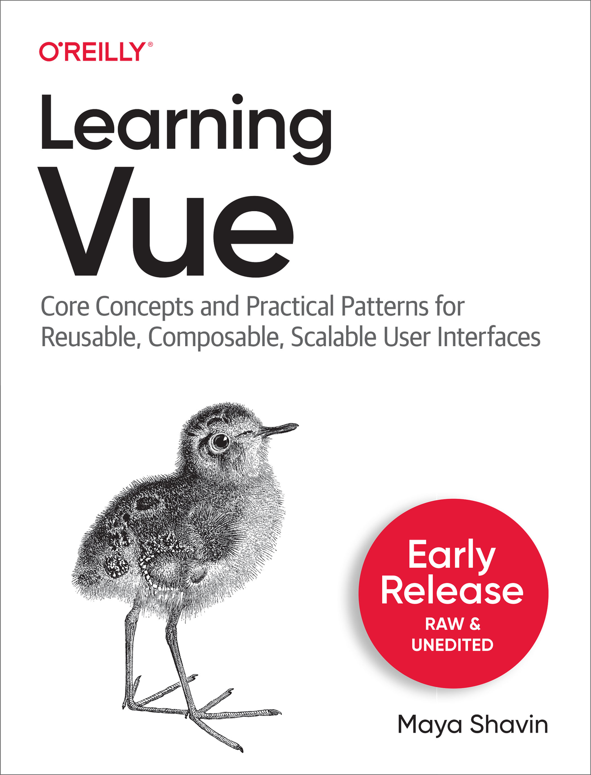 Learning Vue First Early Release Maya Shavin