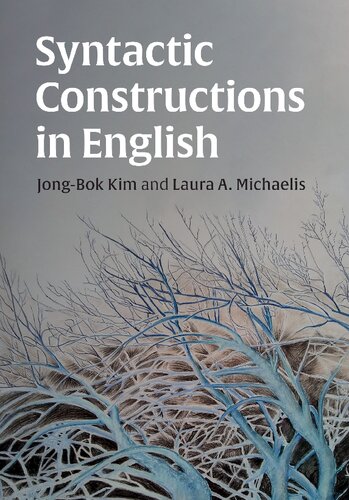 Syntactic Constructions In English Jongbok Kim Laura A Michaelis