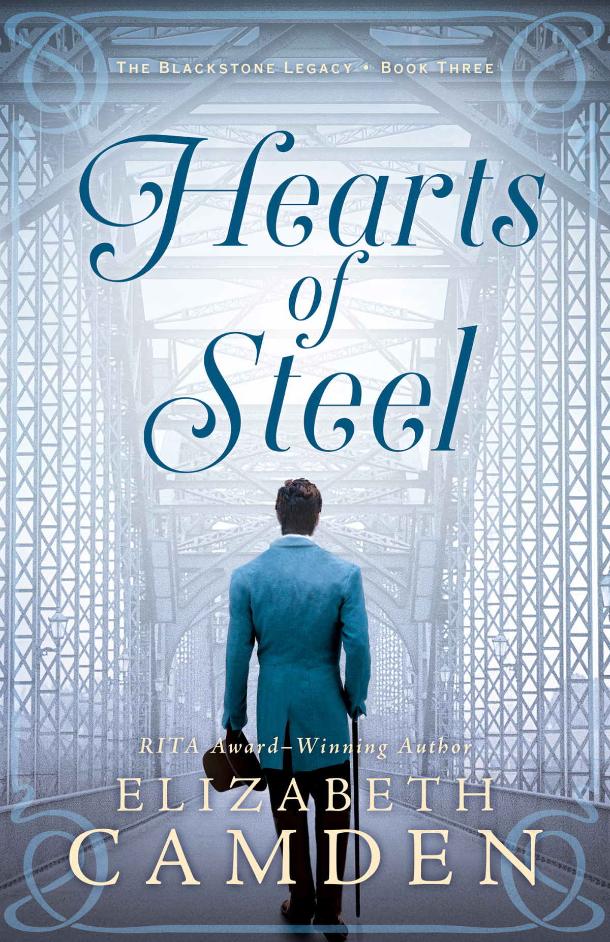 Hearts Of Steel Elizabeth Camden
