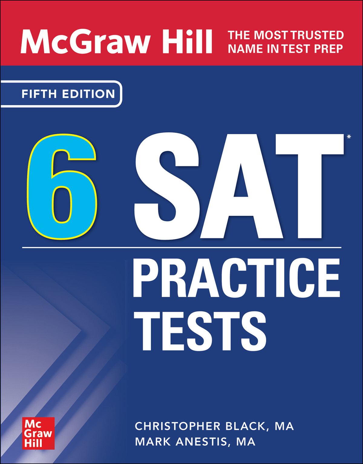 Mcgrawhill Education 6 Sat Practice Tests 5th Christopher Black