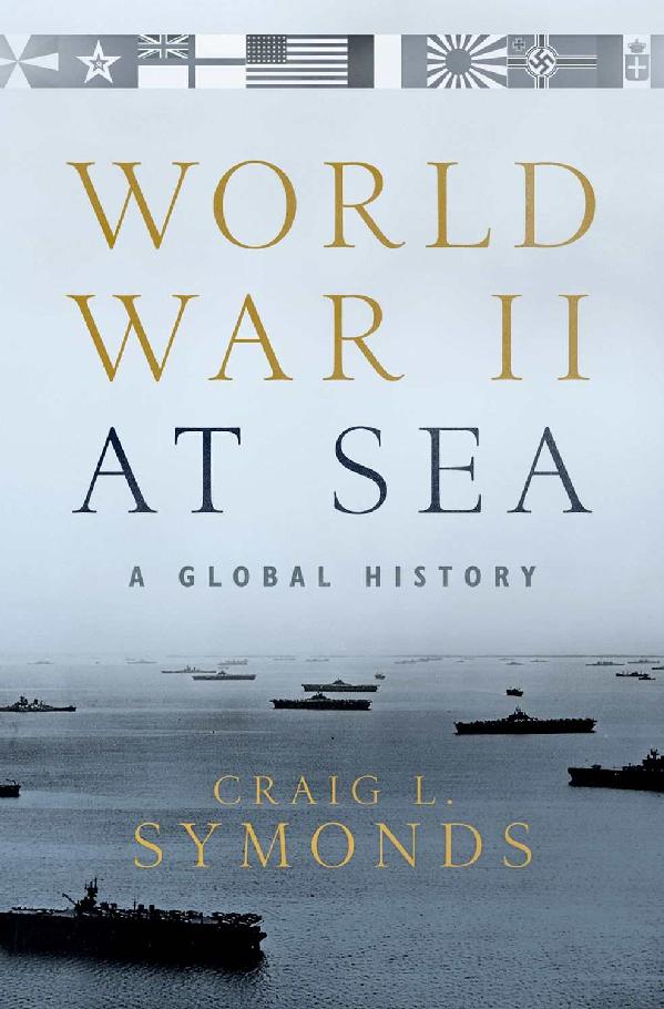 World War Ii At Sea Craig L Symonds